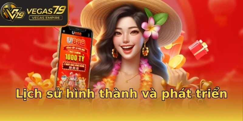 Lịch sử hình thành và phát triển
