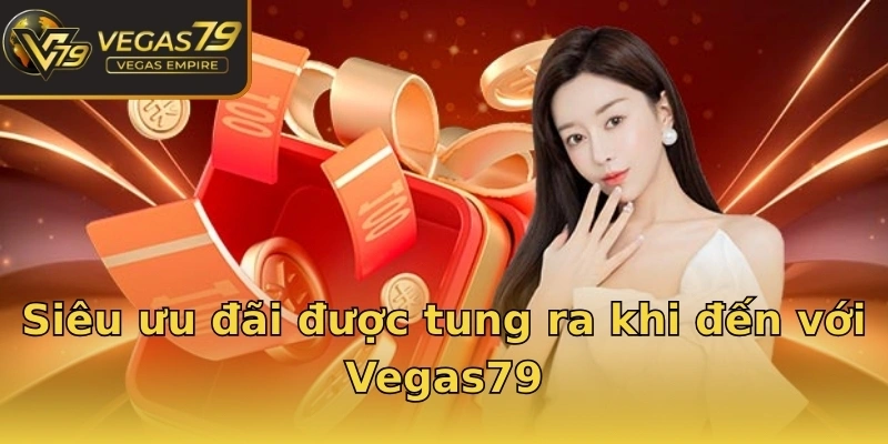 sieu-uu-dai-duoc-tung-ra-khi-den-voi-vegas79